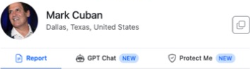 Mark Cuban example report header with Report, GPT Chat, and Protect Me tabs.